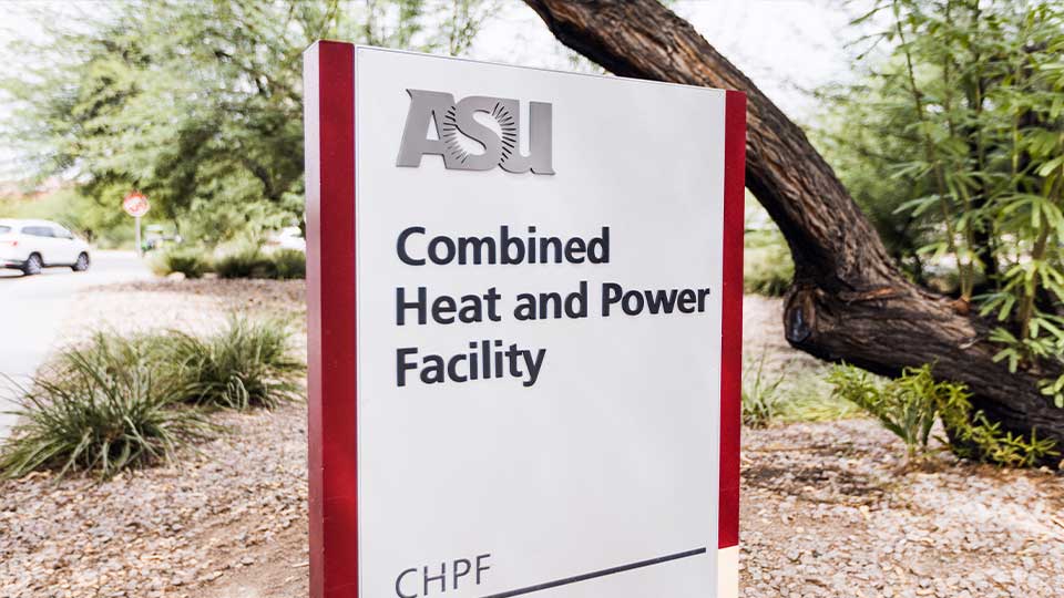 Sign for Arizona State University that reads: Combined Heat and Power Facility